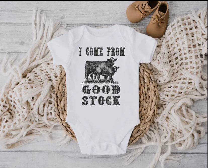 I Come from Good Stock Onesie